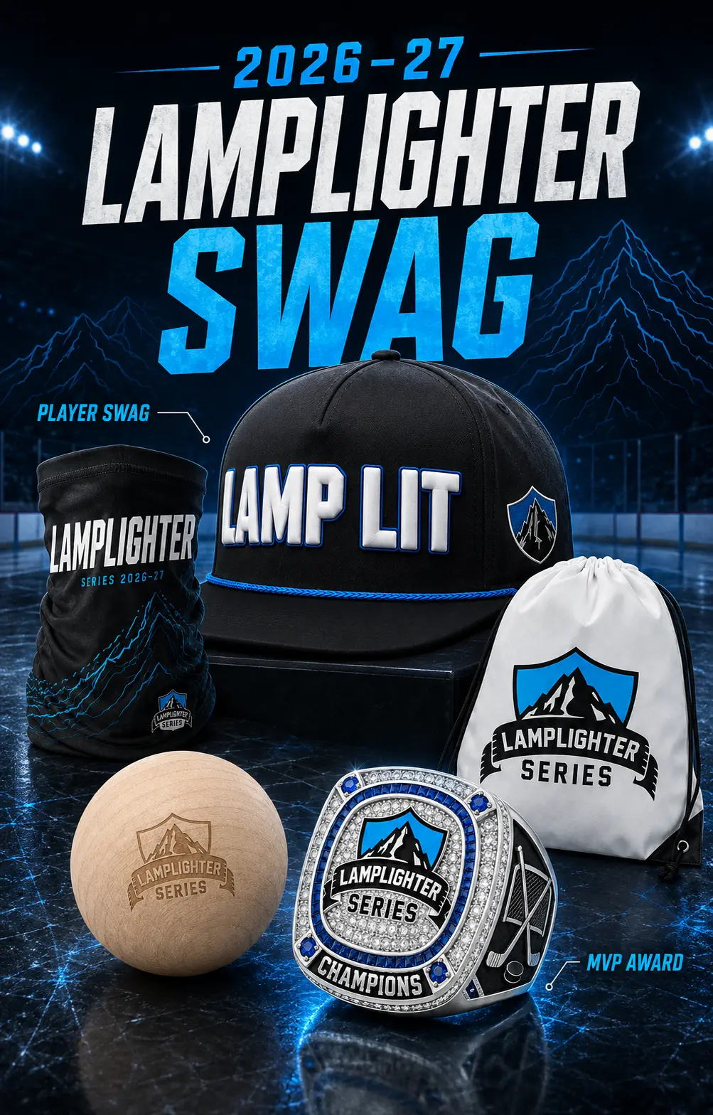2026&ndash;27 Lamplighter player swag including a hat, neck buff, drawstring bag, wooden ball and MVP ring